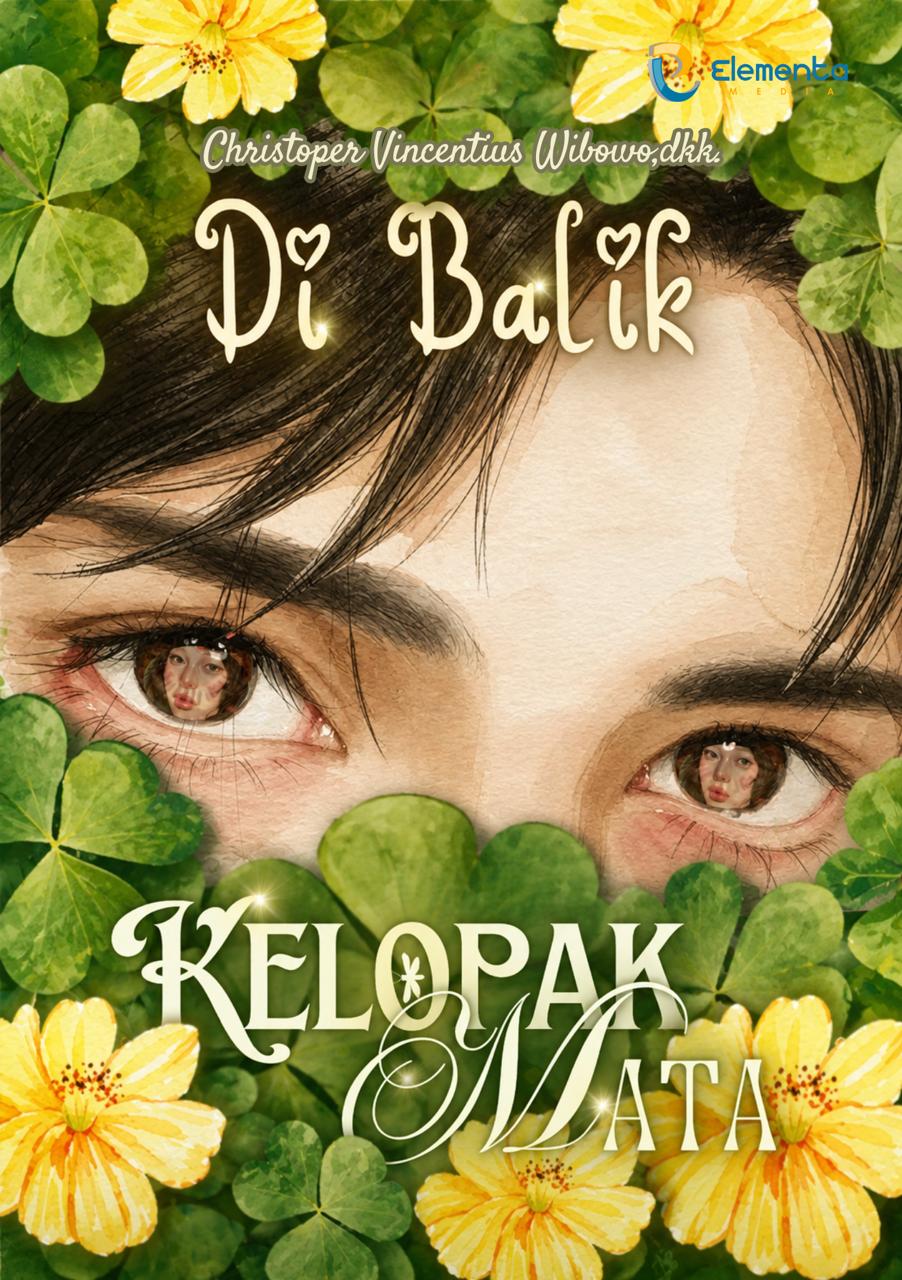Di Balik Kelopak Mata